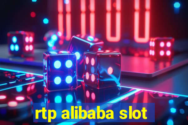 rtp alibaba slot