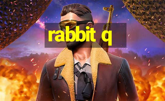 rabbit q