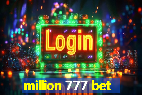 million 777 bet