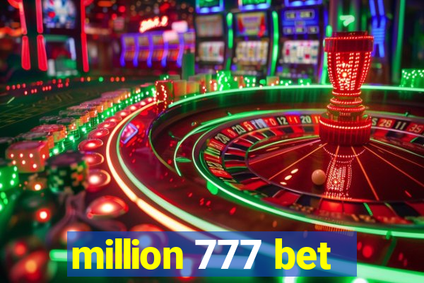 million 777 bet