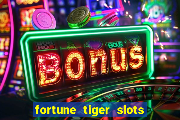 fortune tiger slots paga mesmo