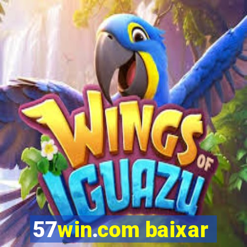 57win.com baixar