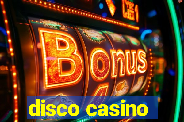 disco casino