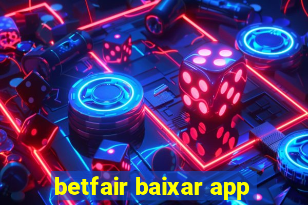 betfair baixar app