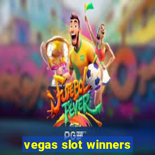 vegas slot winners