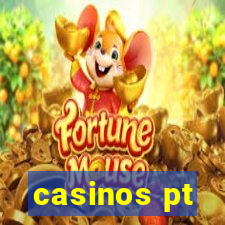 casinos pt