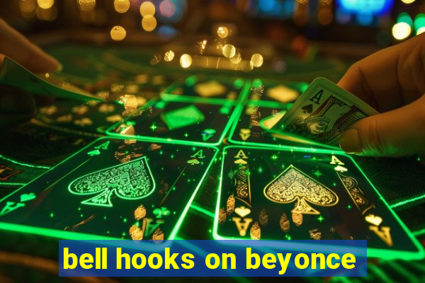 bell hooks on beyonce