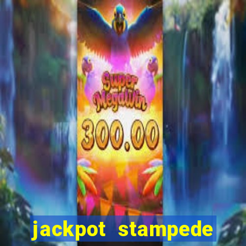 jackpot stampede slot machine