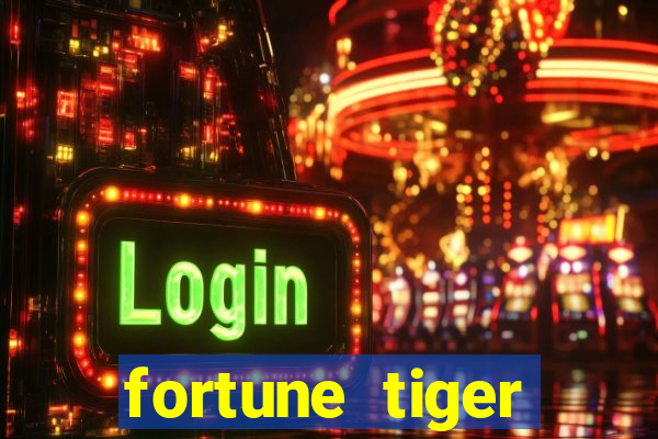 fortune tiger baixar play store