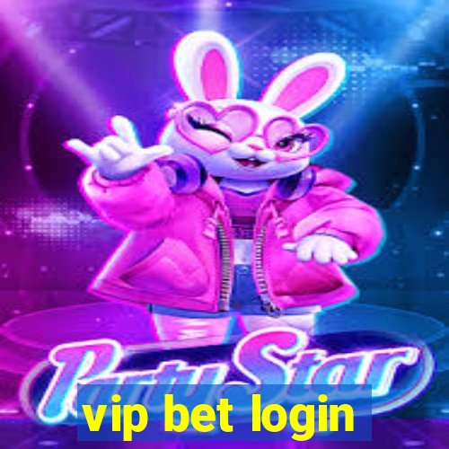 vip bet login