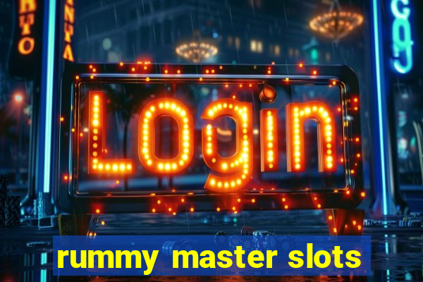 rummy master slots