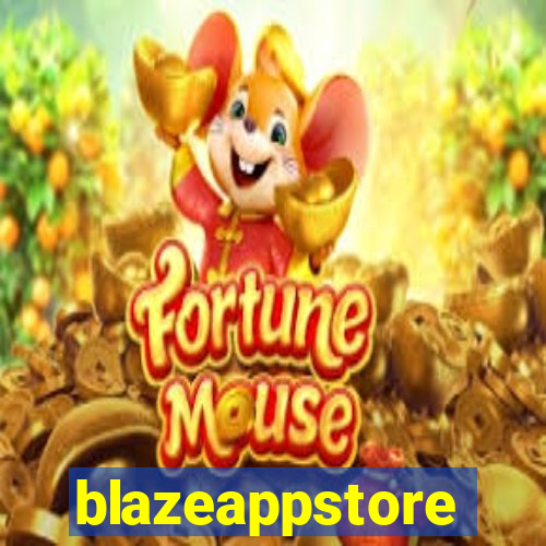 blazeappstore