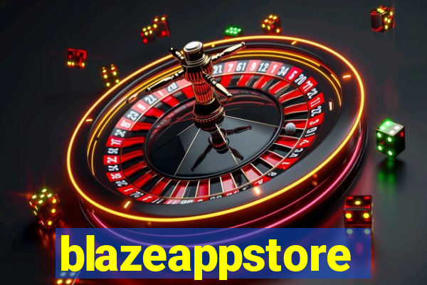 blazeappstore