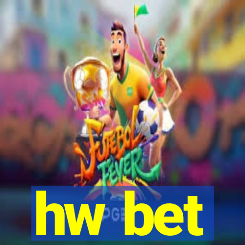 hw bet