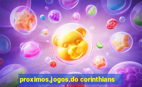 proximos.jogos.do corinthians