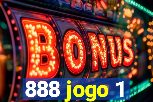 888 jogo 1