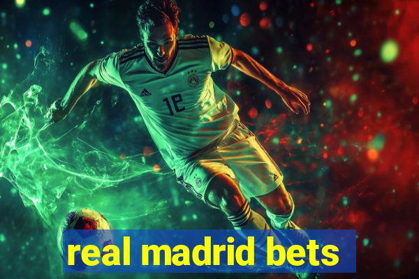 real madrid bets