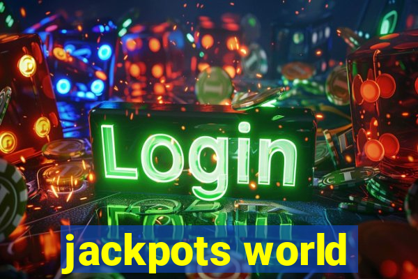 jackpots world