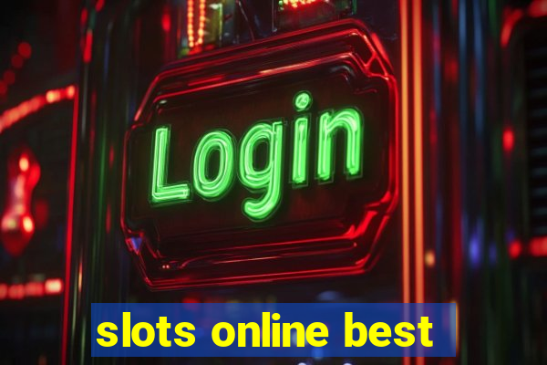 slots online best