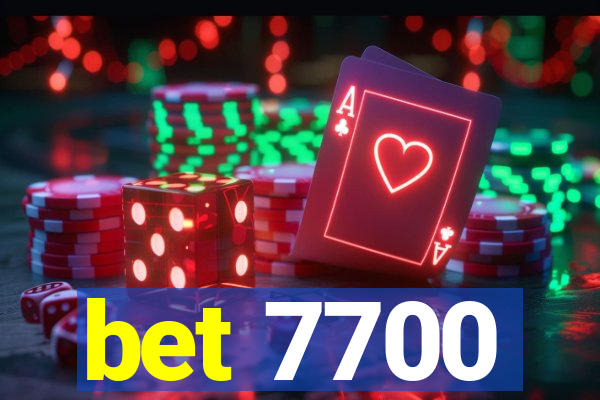 bet 7700