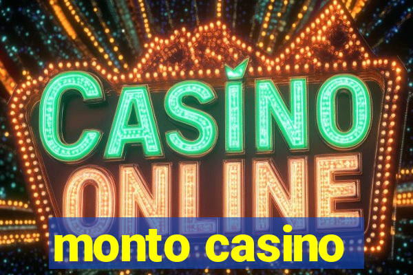 monto casino