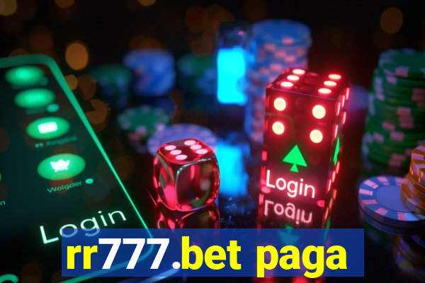 rr777.bet paga