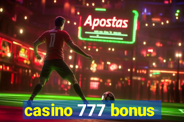 casino 777 bonus