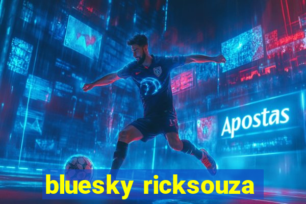 bluesky ricksouza