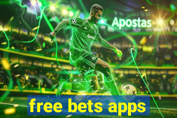 free bets apps