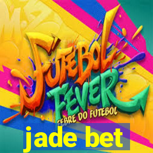 jade bet