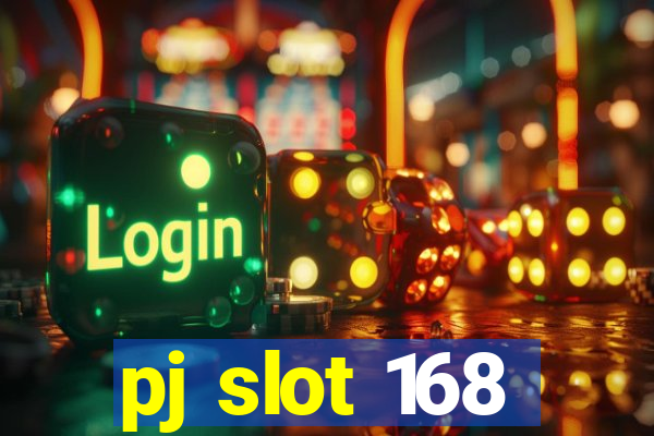 pj slot 168