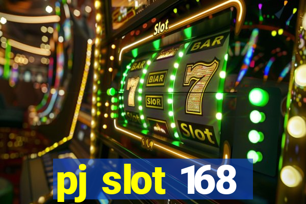 pj slot 168