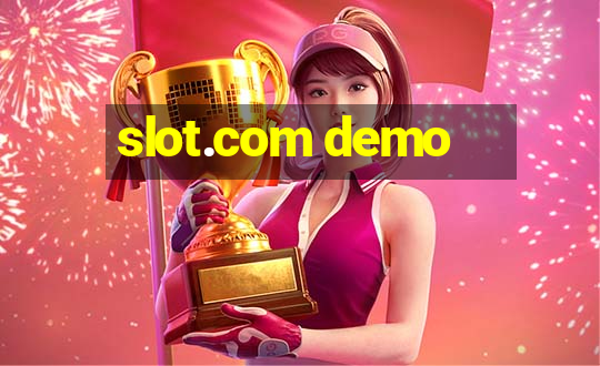 slot.com demo