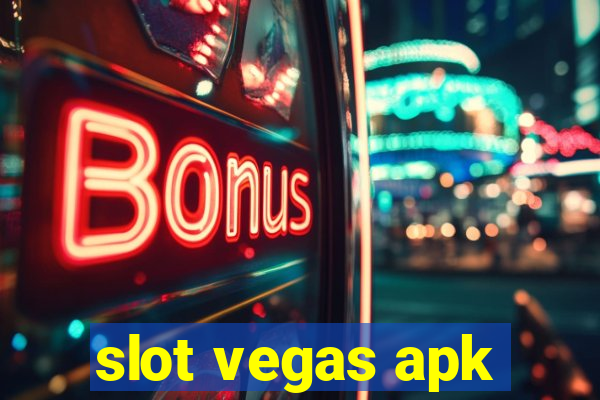 slot vegas apk