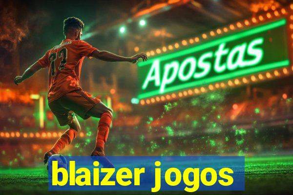 blaizer jogos