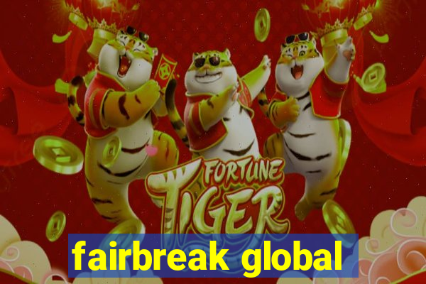 fairbreak global