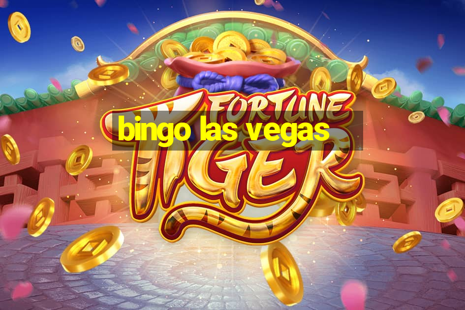 bingo las vegas