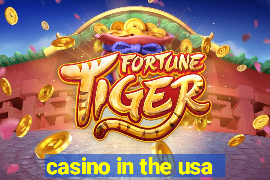 casino in the usa