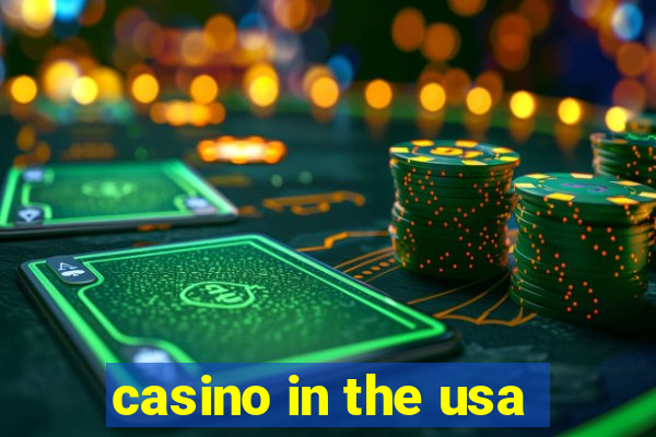 casino in the usa