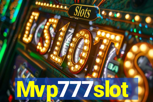 Mvp777slot