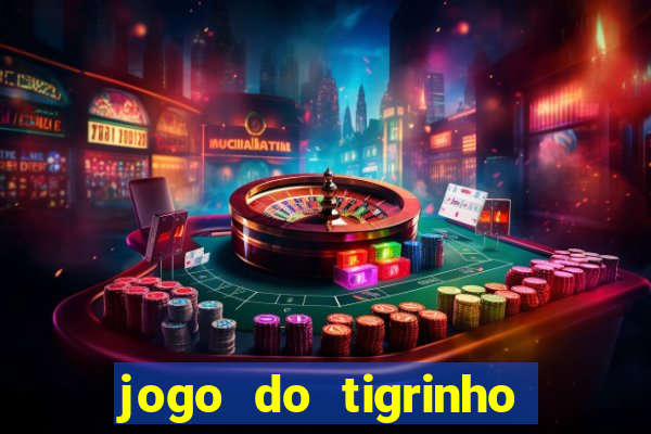 jogo do tigrinho plataforma de 5 reais