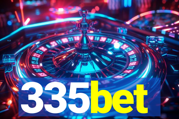 335bet