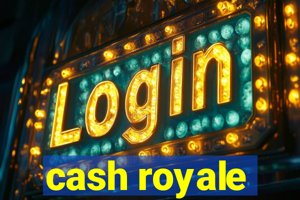 cash royale