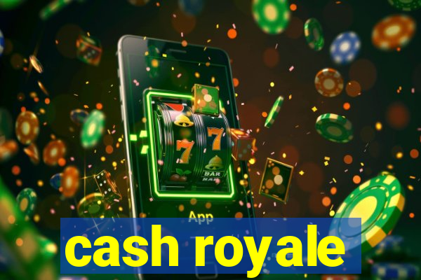 cash royale