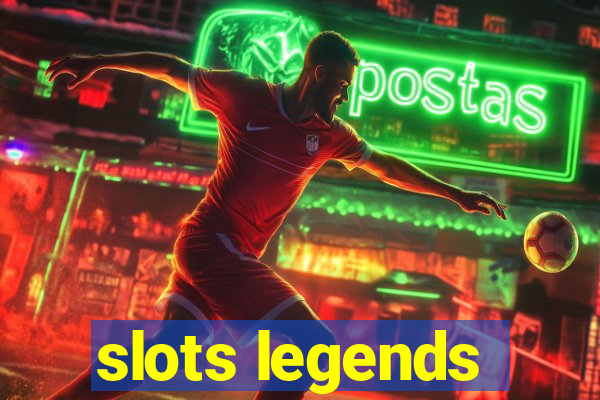 slots legends