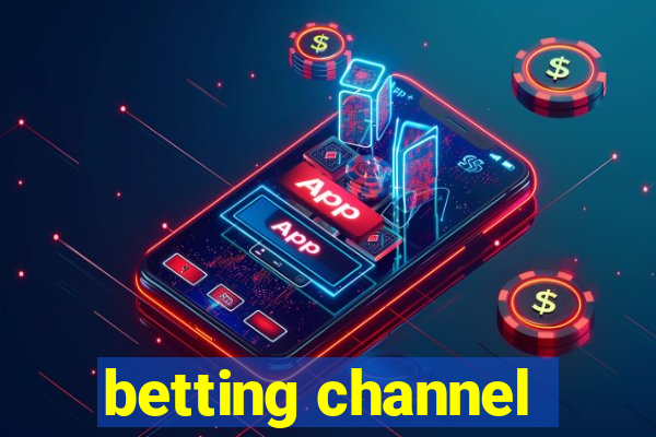 betting channel