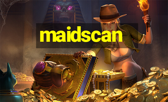 maidscan