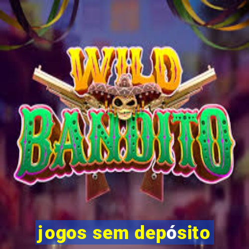 jogos sem depósito