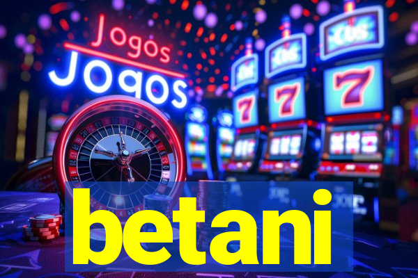 betani