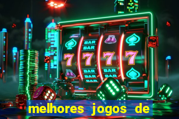 melhores jogos de aposta para ganhar dinheiro